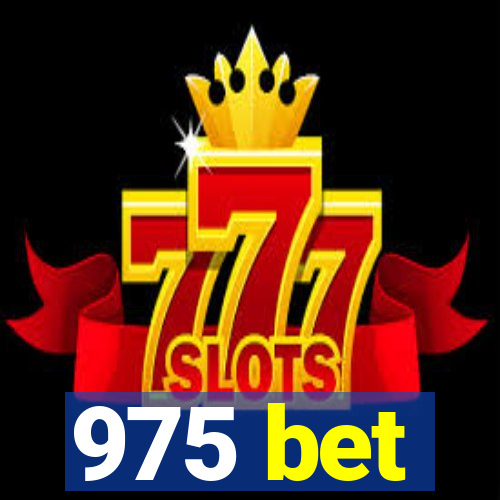 975 bet